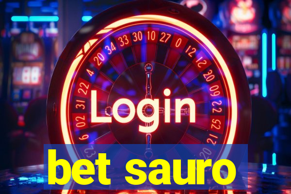 bet sauro